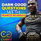 Celebrity GamerZ - UFC Heavyweight Champ Francis Ngannou Interview