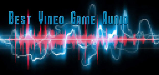 The Best Of Video Game Audio