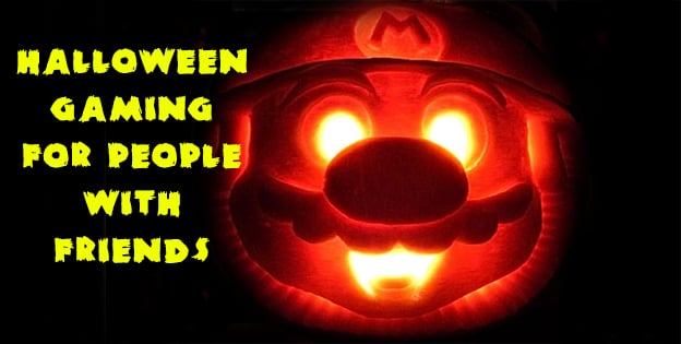 Halloween Gaming For People With Friends