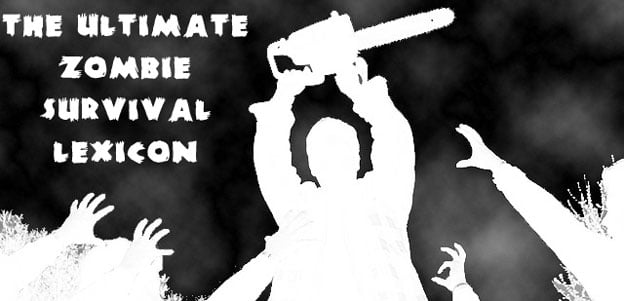 The Ultimate Zombie Survival Lexicon