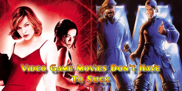 Video Game Foresight - Video Game Movies Don't Have To Suck