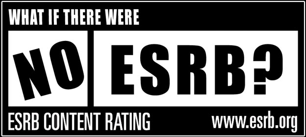 What If There Were No ESRB?