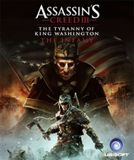 Assassin's Creed III: The Tyranny of King Washington: The Infamy Box Art