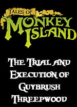 Tales of Monkey Island Chapter 4: The Trial and Execution of Guybrush Threepwood  box art