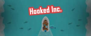 The banner for Hooked Inc.