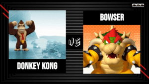 Donkey Kong vs Bowser