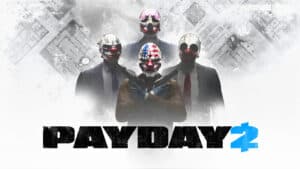 Payday 2