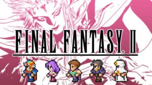 Final Fantasy II title card
