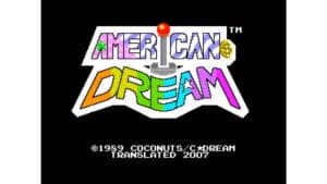 An in-game screenshot from American Dream.