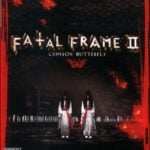 10. Fatal Frame II: Crimson Butterfly