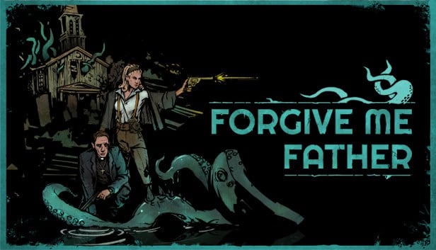 Forgive Me Father key art
